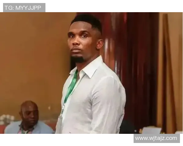 喀麦隆足球明星球员排名及其在国际赛场上的影响力分析